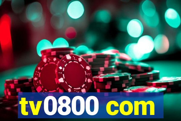 tv0800 com